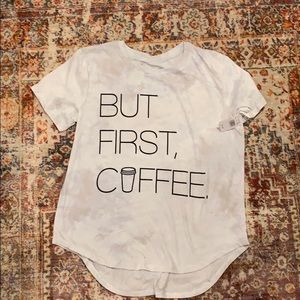 But first coffee tee